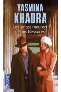 Les anges meurent de nos blessures 